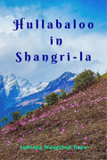 Hullabaloo in Shangri  La