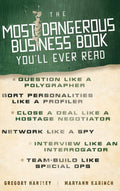 The Most Dangerous Business Book Youll Ever Read