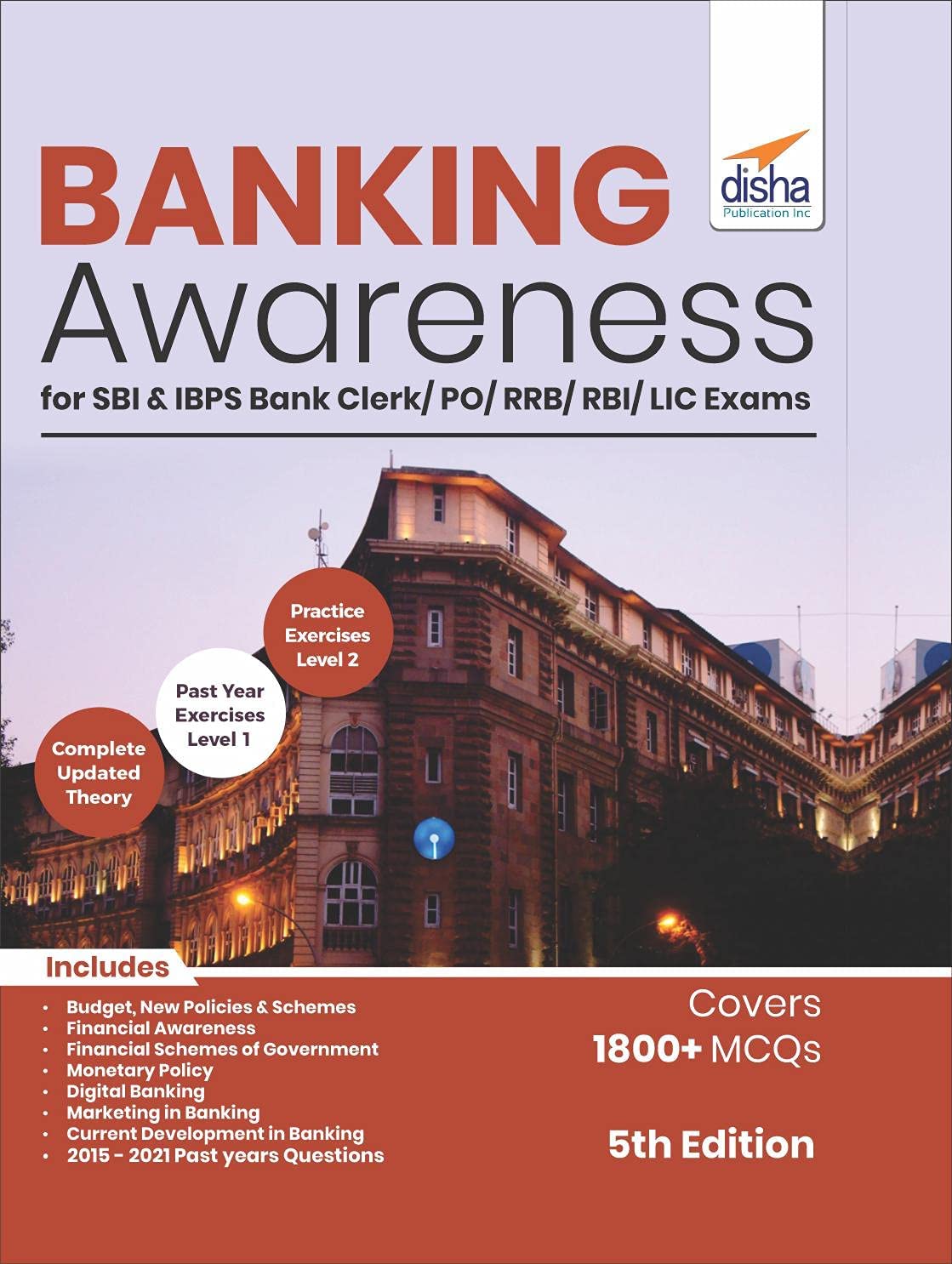 Banking Awareness For Sbi & Ibps Bank Clerk/ Po/ Rrb/ Rbi/ Lic Exams 5Th Edition