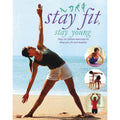 Stay Fit, Stay Young