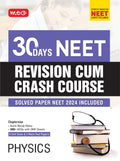 MTG 30 Days Crash Course Physics for NEET 2025 Exam  NEET Revision CumCrash Course with Unit Test & Mock Test Paper As Per NEE