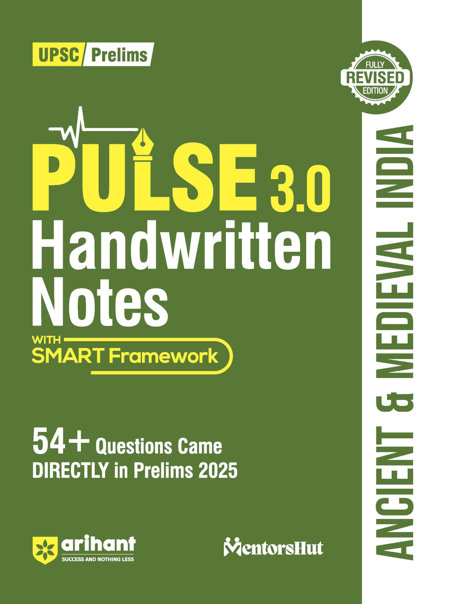 Arihant PULSE 3.0 UPSC Handwritten Notes Ancient & Medieval India | Fully Revised Edition with SMART Framework | for UPSC Prelim
