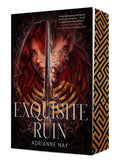 EXQUISITE RUIN