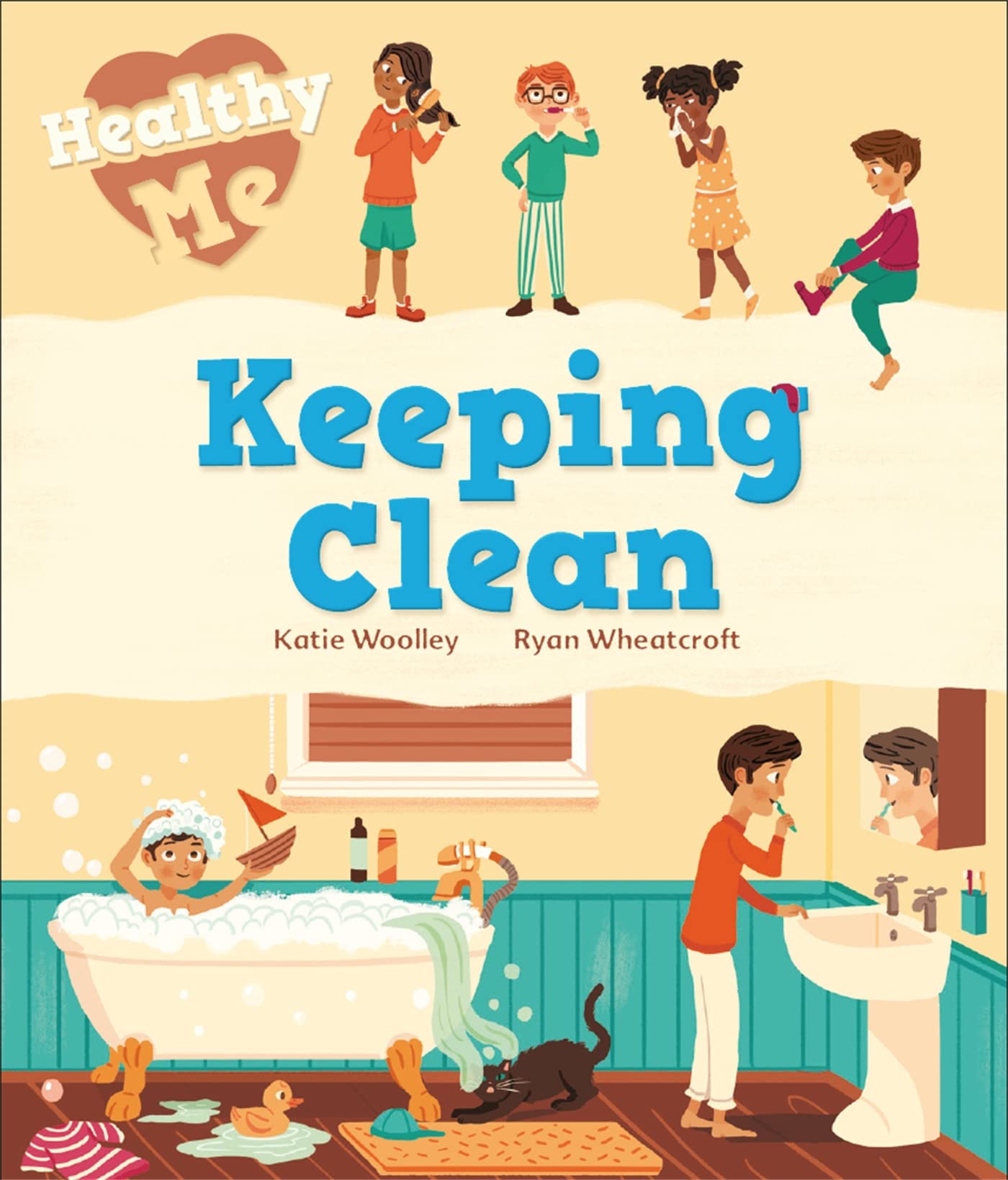 HEALTHY ME: KEEPING CLEAN