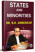 States And Minorities | Dr. B.R. Ambedkar | English Paperback | The Original Edition | State And Minorities By Br Ambedkar | The