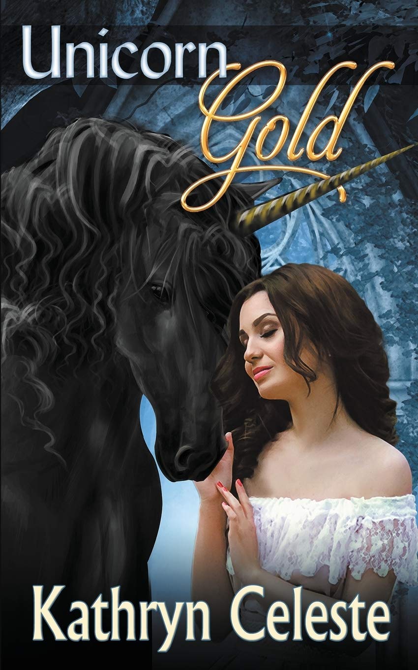 Unicorn Gold (The Golden Series)