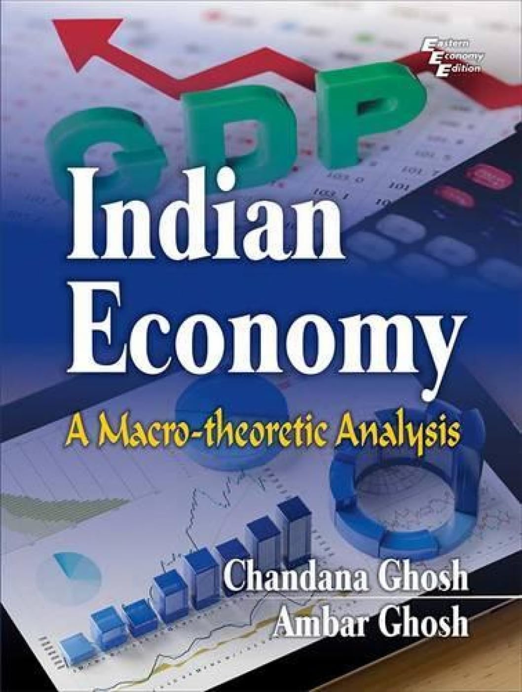 Indian Economy A MacroTheoretic Analysis