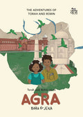 Torah and Robin go to Agra: The Adventures Of Torah and Robin