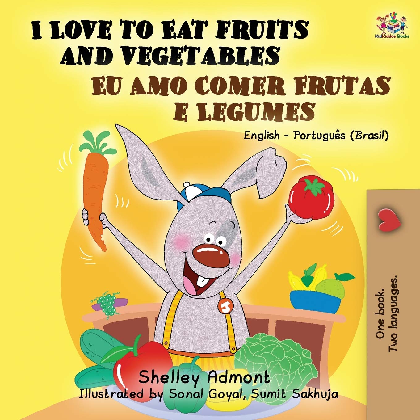 I Love to Eat Fruits and Vegetables (English Portuguese Bilingual Book Brazil) (English Portuguese Bilingual Collection)