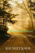 A Road To Horizon : Sometimes A One Day Journey To An Unknown Destination With A Stranger Is Enough To Change Your Life