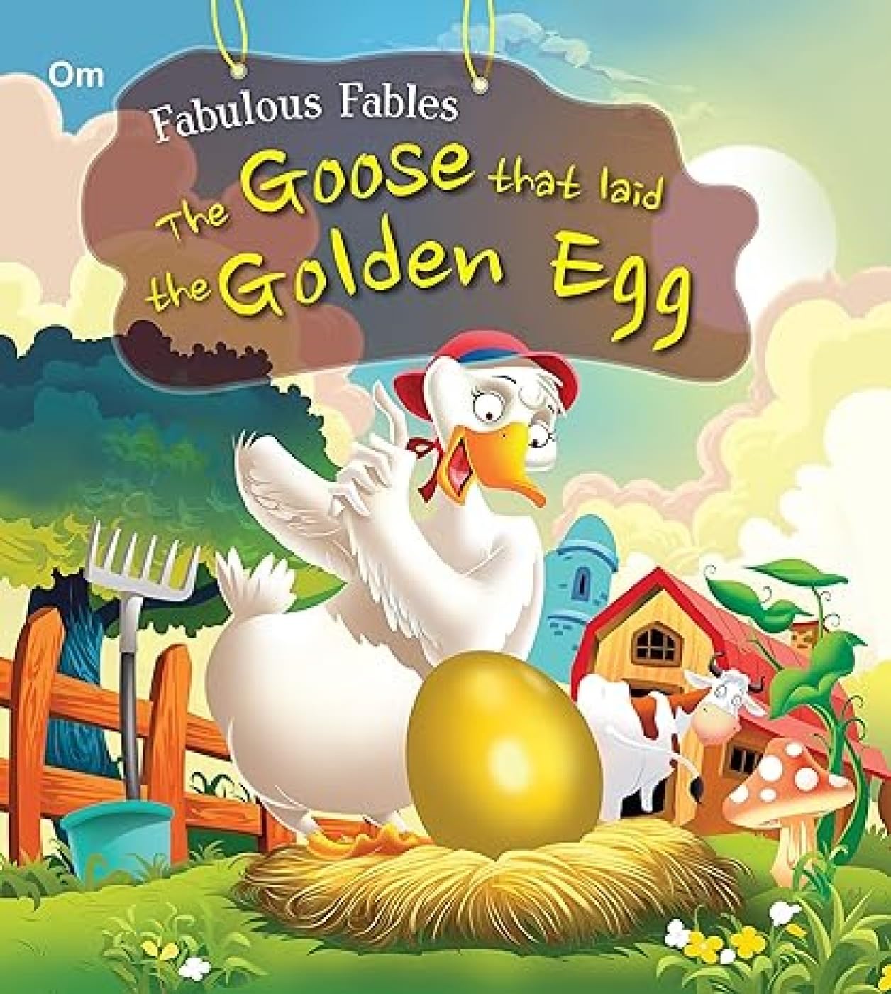 The Goose That Laid The Golden Egg [Paperback] [Jan 01, 2001]