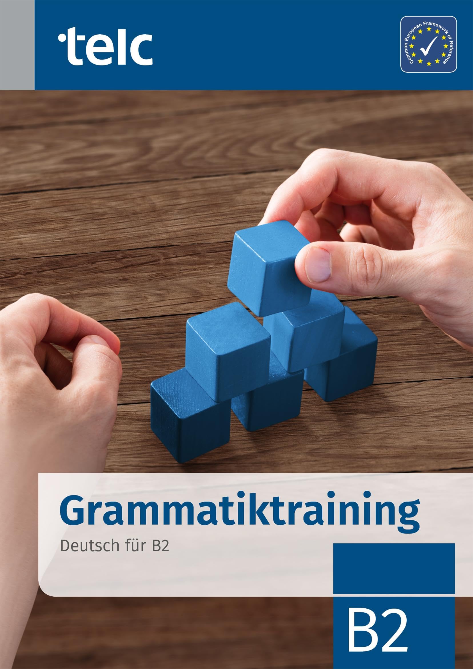 Grammatiktraining: Deutsch fr B2