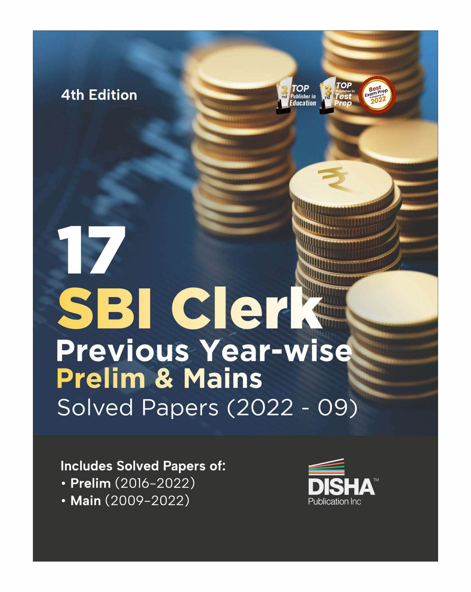 17 Sbi Clerk Prelim & Mains Previous YearWise Solved Papers (2022  2009) 4Th Edition