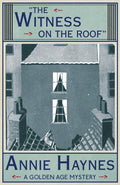 The Witness On The Roof