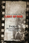 Light Of Asia: Indian Silent Cinema 19121934
