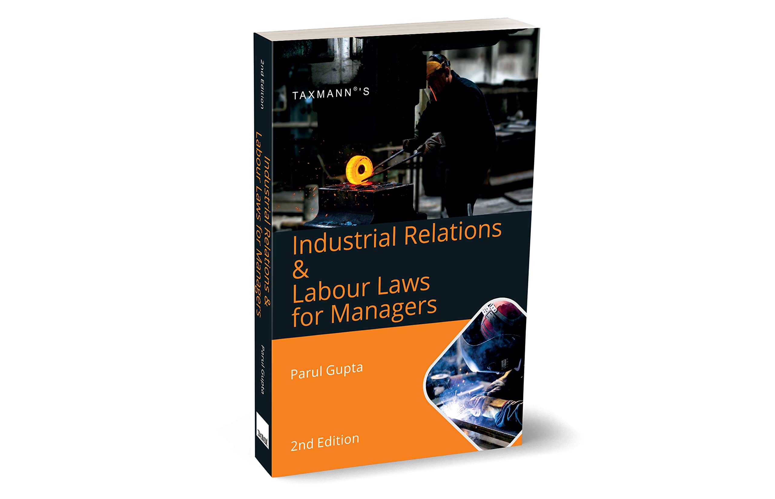 Taxmanns Industrial Relations & Labour Law for Managers  Comprehensive studentoriented textbook in lucid language to underst