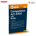 Taxmanns Competition Act 2002 with Rules [Bare Act with Section Notes]  Integrating the Competition Act with Rules & Clear Se