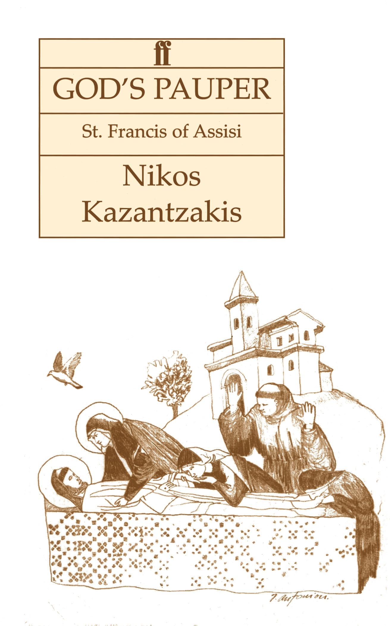 Gods Pauper: St Francis of Assisi