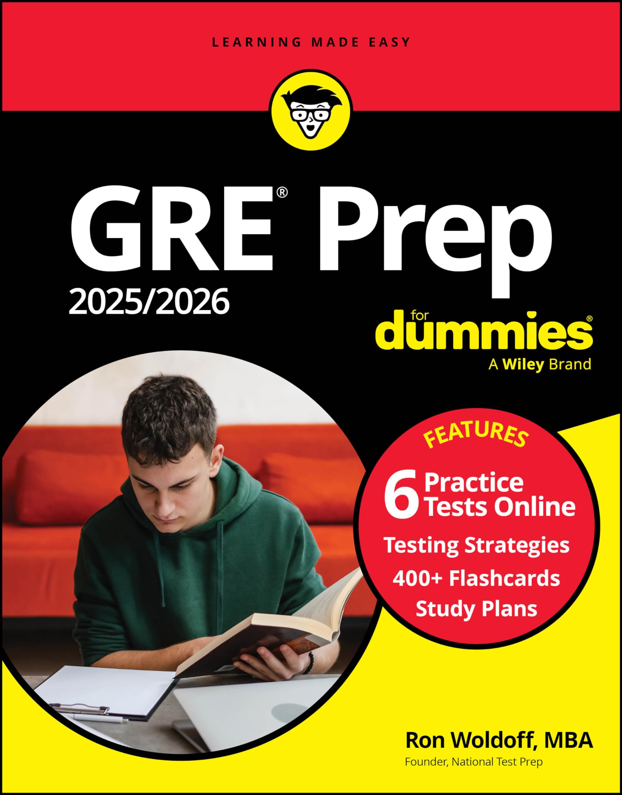 GRE Prep 2025/2026 For Dummies: Book + 6 Practice Tests + 400 Flashcards Online (For Dummies: Learning Made Easy)