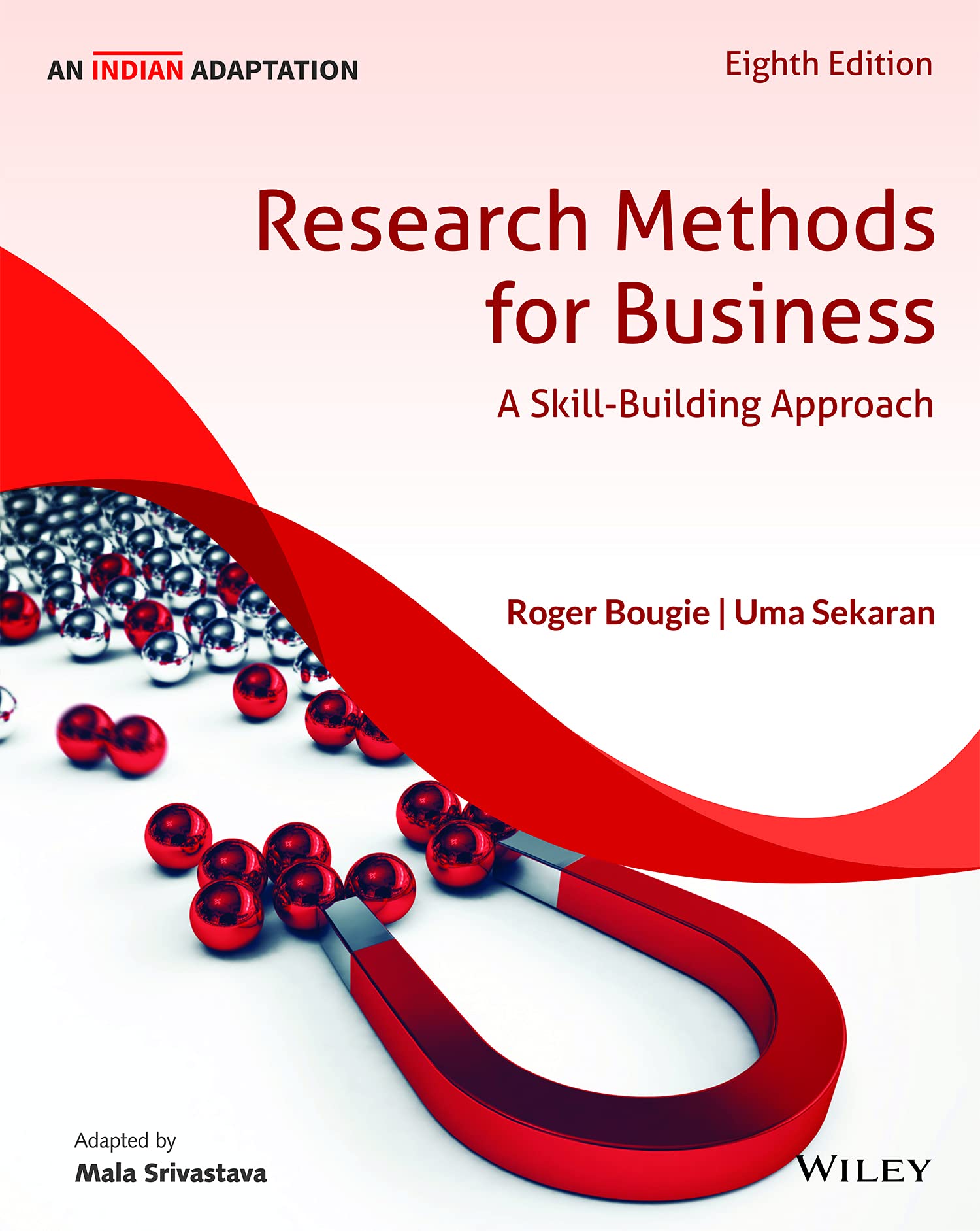Research Methods for Business, 8ed, An Indian Adaptation