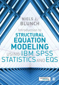 INTRODUCTION TO STRUCTURAL EQUATION MODELING USING