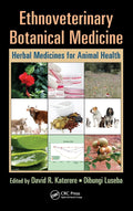 Ethnoveterinary Botanical Medicine: Herbal Medicines For Animal Health