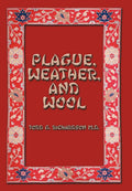 Plague, Weather, and Wool