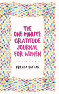 The OneMinute Gratitude Journal for Women: A Journal for SelfCare and Happiness