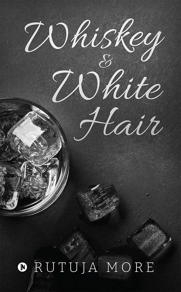 Whiskey & White Hair