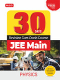 MTG 30 Days JEE Main Revision Cum Crash Course Physics Book For 2024 Exam | Strictly Based on JEE Main 2024 Rationalised Syllabu
