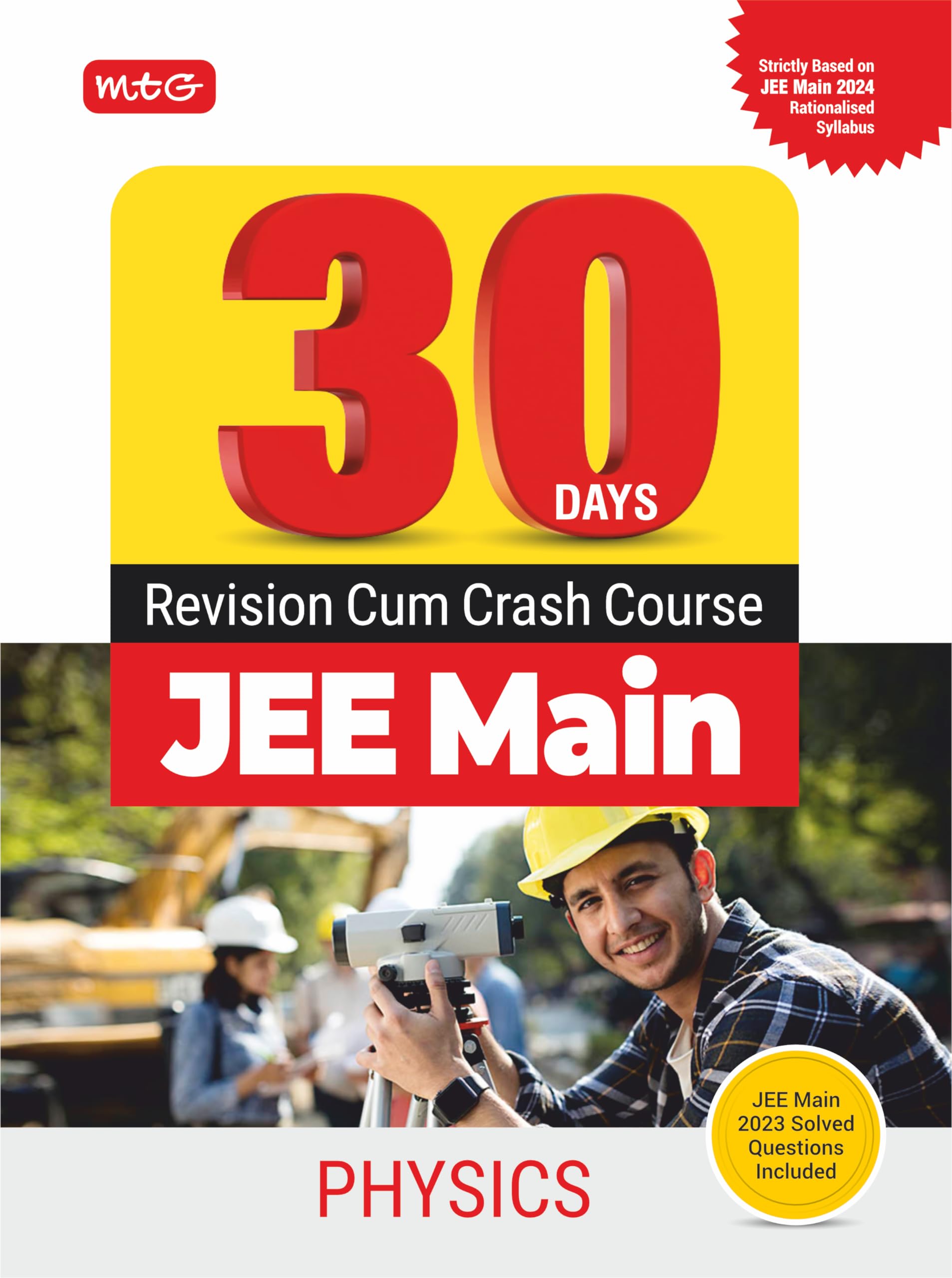 MTG 30 Days JEE Main Revision Cum Crash Course Physics Book For 2024 Exam | Strictly Based on JEE Main 2024 Rationalised Syllabu