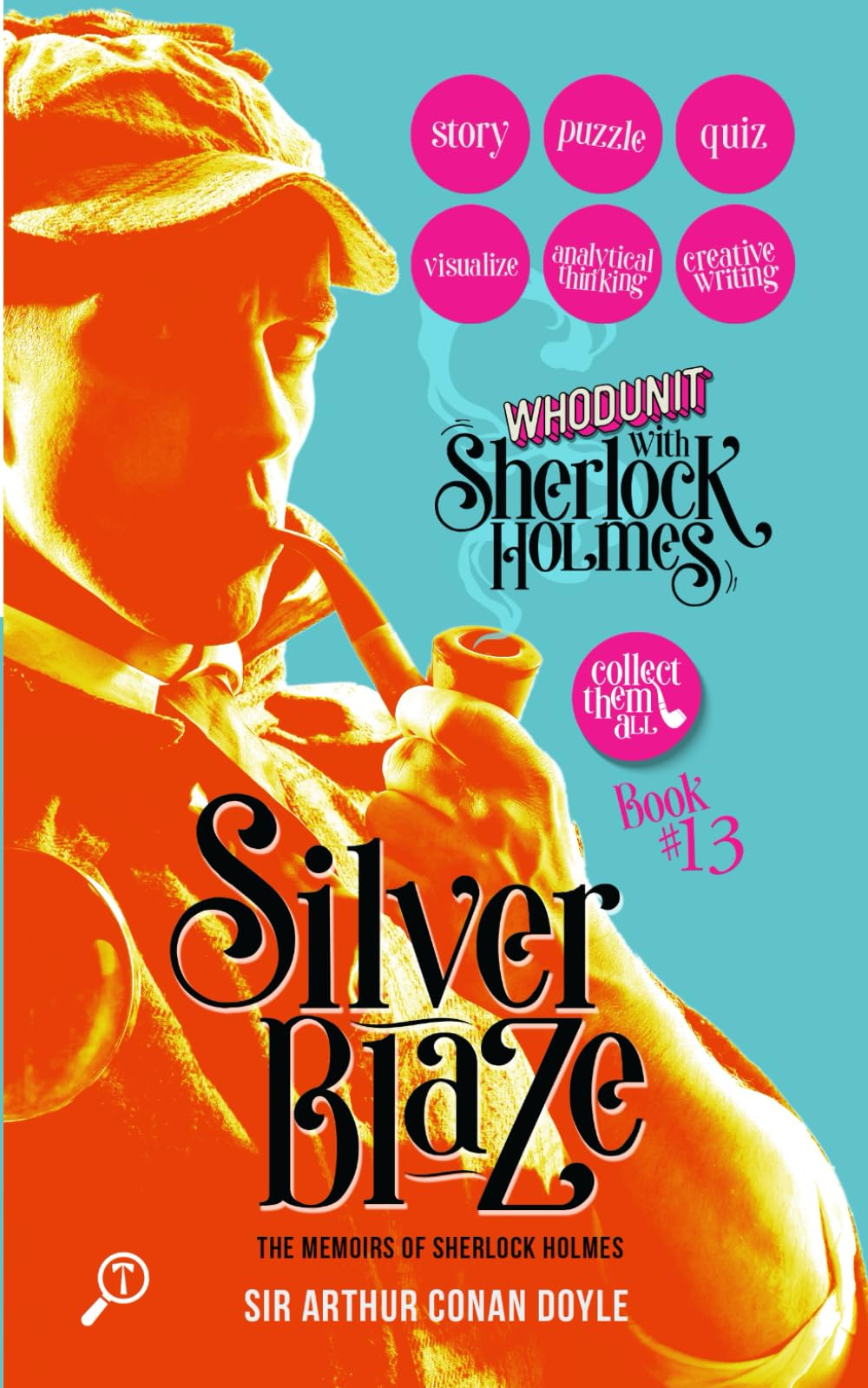 SILVER BLAZE  THE MEMOIRS OF SHERLOCK HOLMES: WHODUNIT WITH SHERLOCK HOLMES
