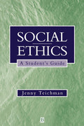 Social Ethics: A Students Guide