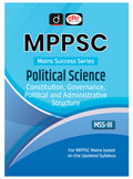 Drishti Mppsc Mss 3 Political Science  Constitution, Governance, Political And Administrative Structure | Madhya Pradesh Govern