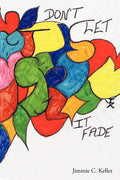 Love, DonT Let It Fade