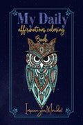 My Daily Affirmations Coloring Book : Improve your mindset