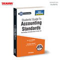 Taxmanns Students Guide to Accounting Standards (Paper 1 | Adv. Accounts)  Study Material Presenting the AS in Simple Langu
