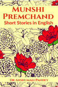 Munshi Premchand : Short Stories in English