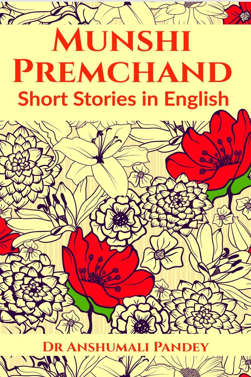Munshi Premchand : Short Stories in English