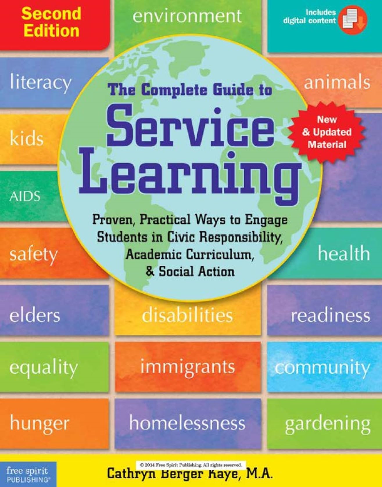 The Complete Guide to Service Learning: Proven, Practical Ways to Engage Students in Civic Responsibility, Academic Curriculum, 
