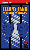 Felony Tank (Black Gat Books)