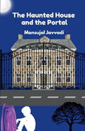The Haunted House And The Portal