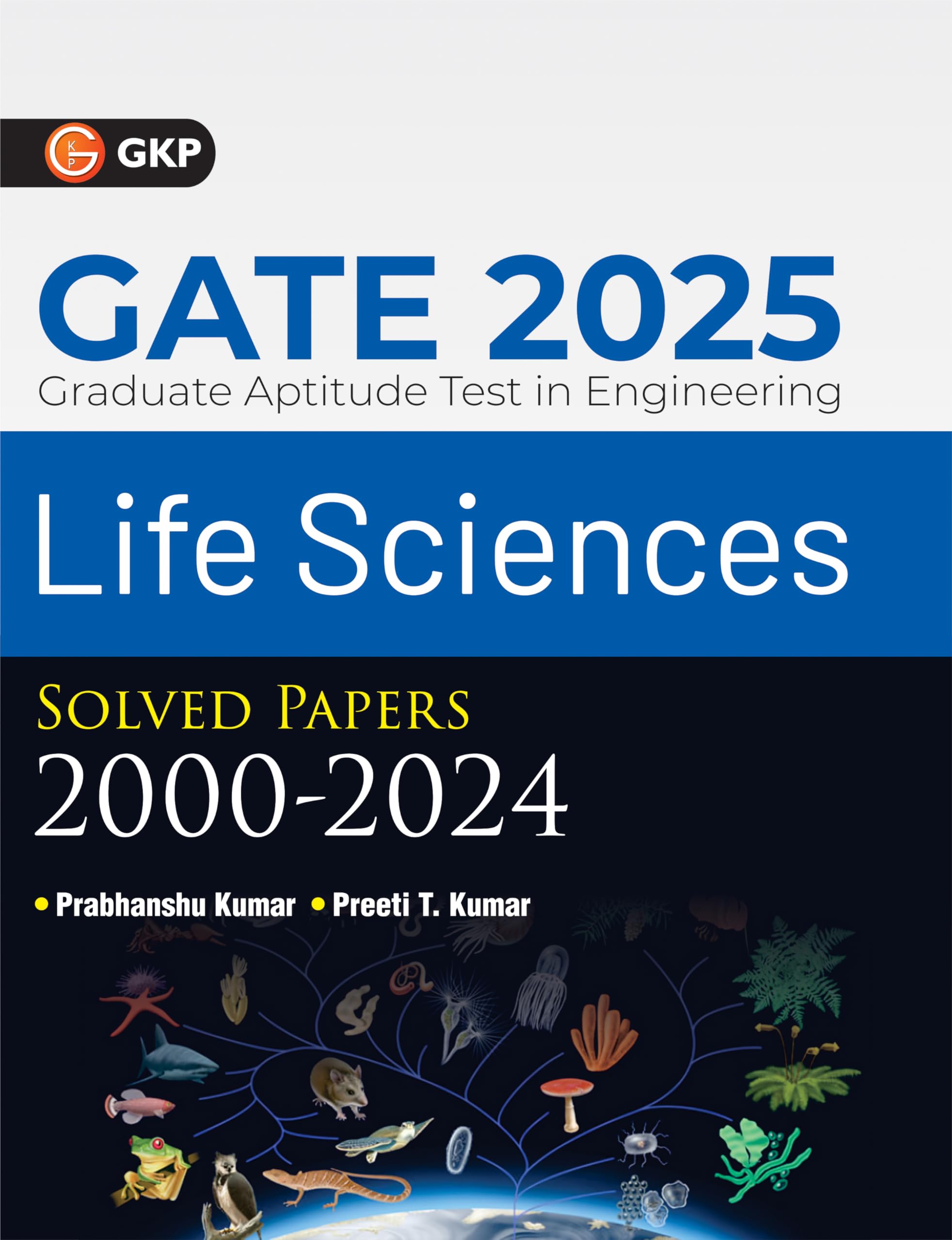 GKP GATE 2025 : Life science  Solved Papers 20002024