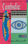 Cambodia: A Book For People Who Find Television Too Slow