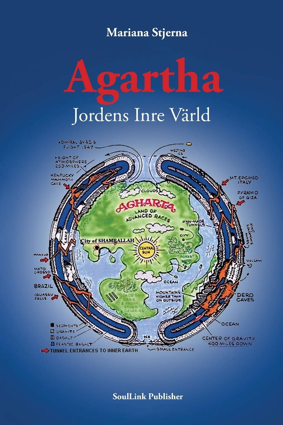 Agartha: Jordens Inre Vrld (Swedish Edition)