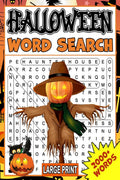 Halloween Word Search: 2000+ Large Print Word Search Puzzle Book, Halloween Word Search for Adults