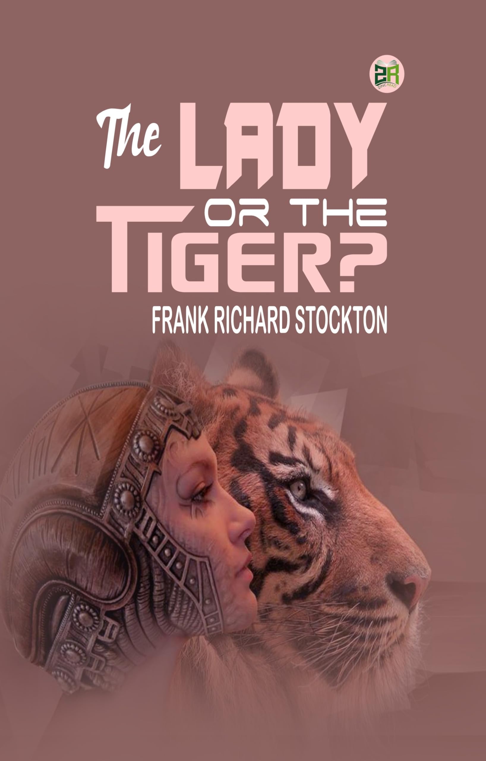 The Lady, Or The Tiger?