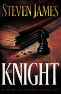 The Knight (The Patrick Bowers Files, Book 3)