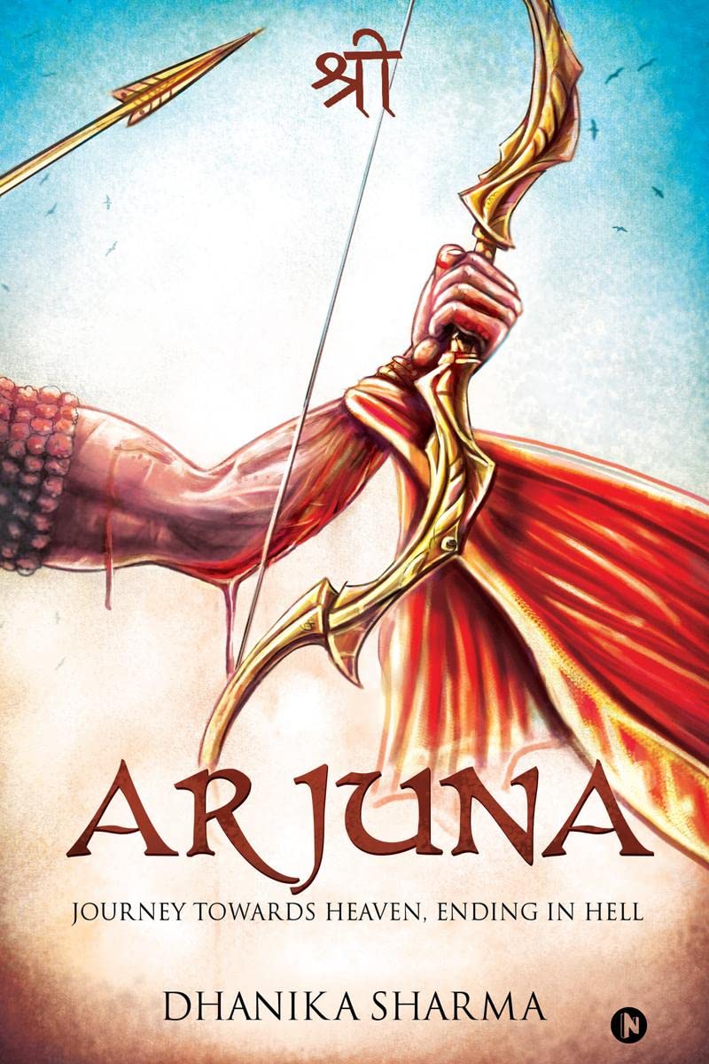 Arjuna : Journey Towards Heaven, Ending In Hell