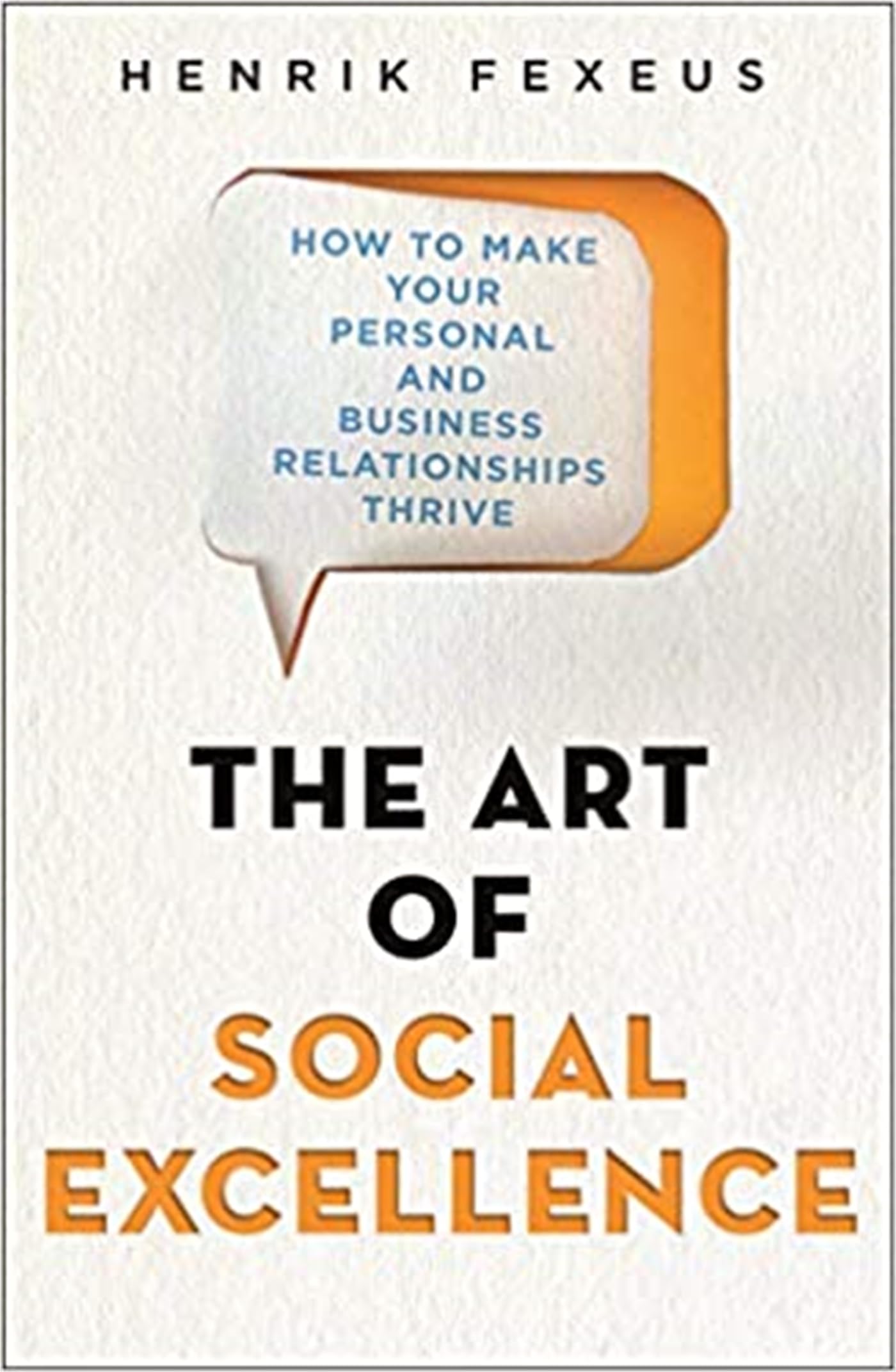 THE ART OF SOCIAL EXCELLENCE